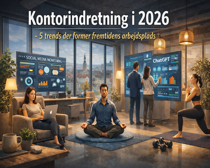 Kontorindretning 2026. 5 trends der former fremtidens arbejdsplads
